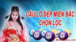 Cách tổng hợp cầu lô đẹp miền Bắc